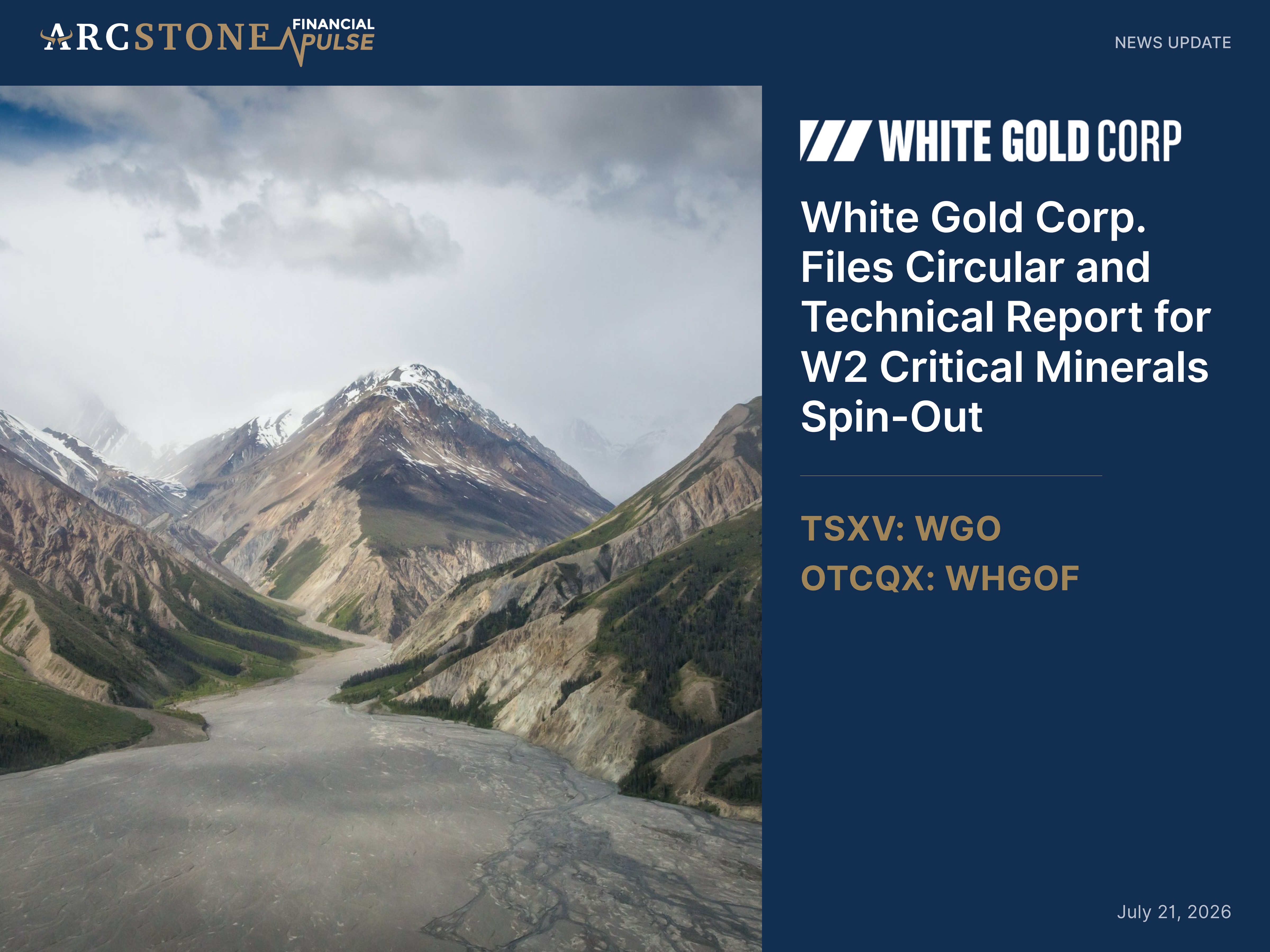 White Gold Corp. Files Circular and Technical Report for W2 Critical Minerals Spin-Out