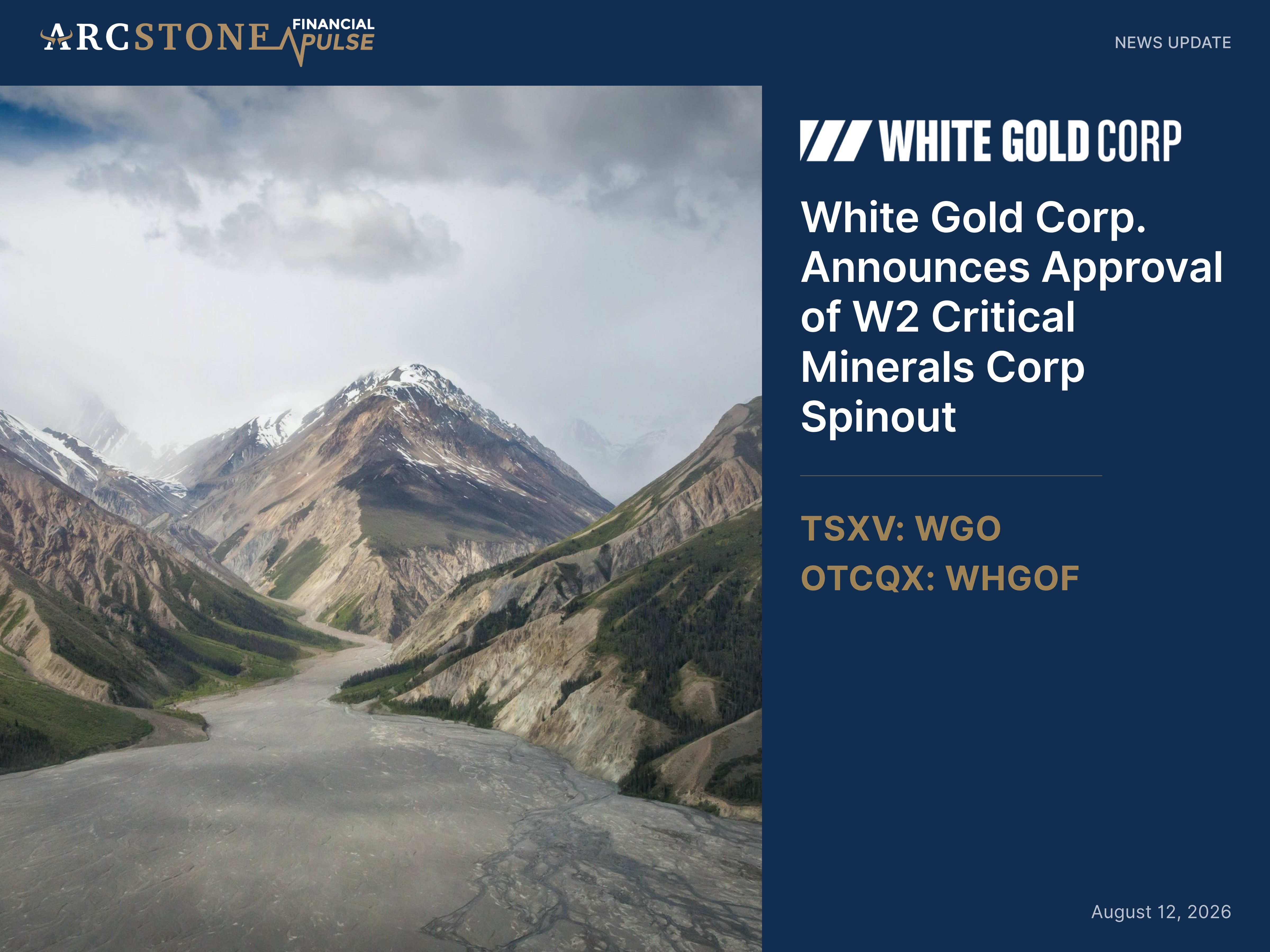 White Gold Corp. Shareholders Approve W2 Critical Minerals Spin-Out