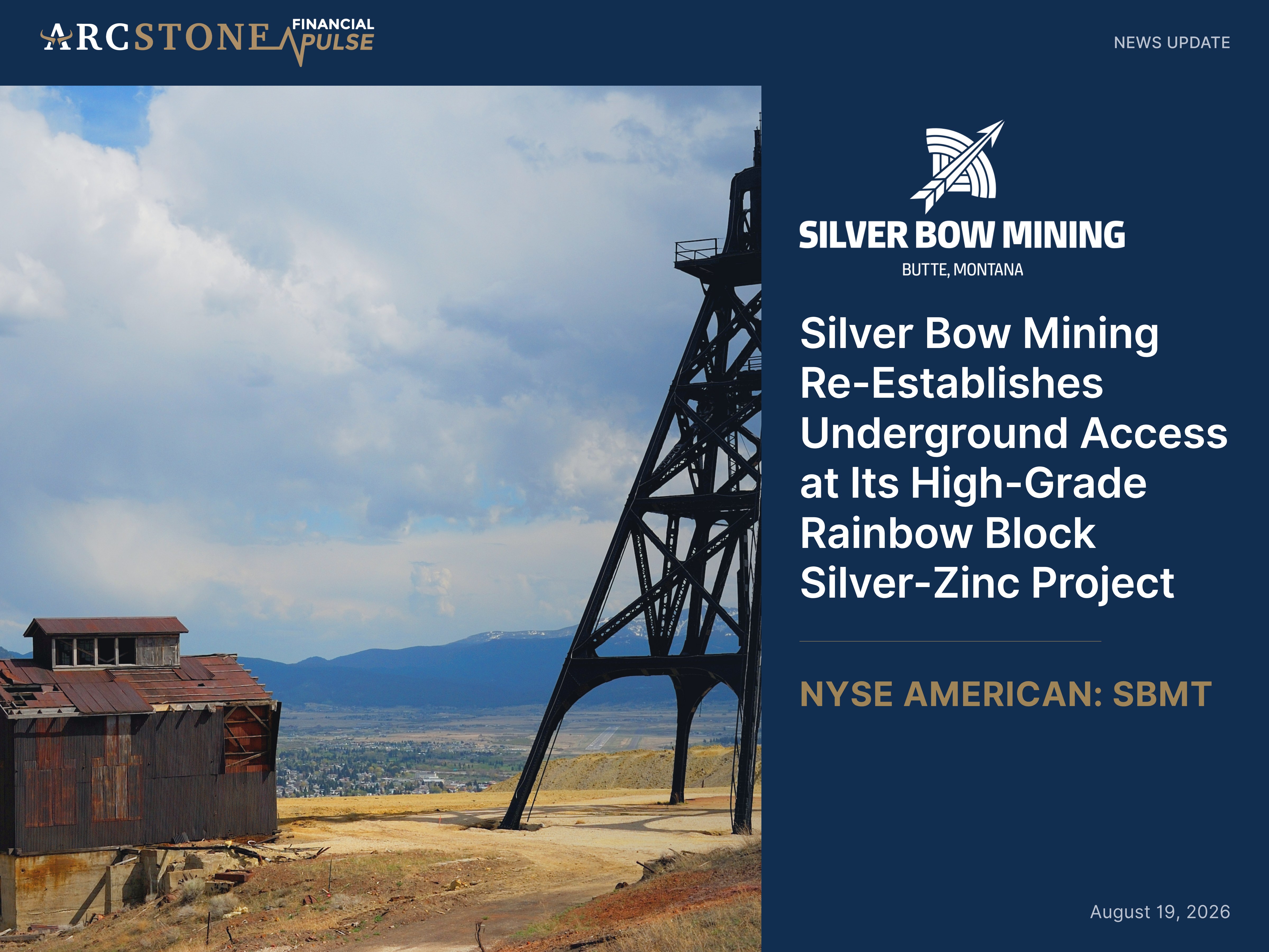 Silver Bow Mining Re-Establishes Underground Access at Its High-Grade Rainbow Block Silver-Zinc Project