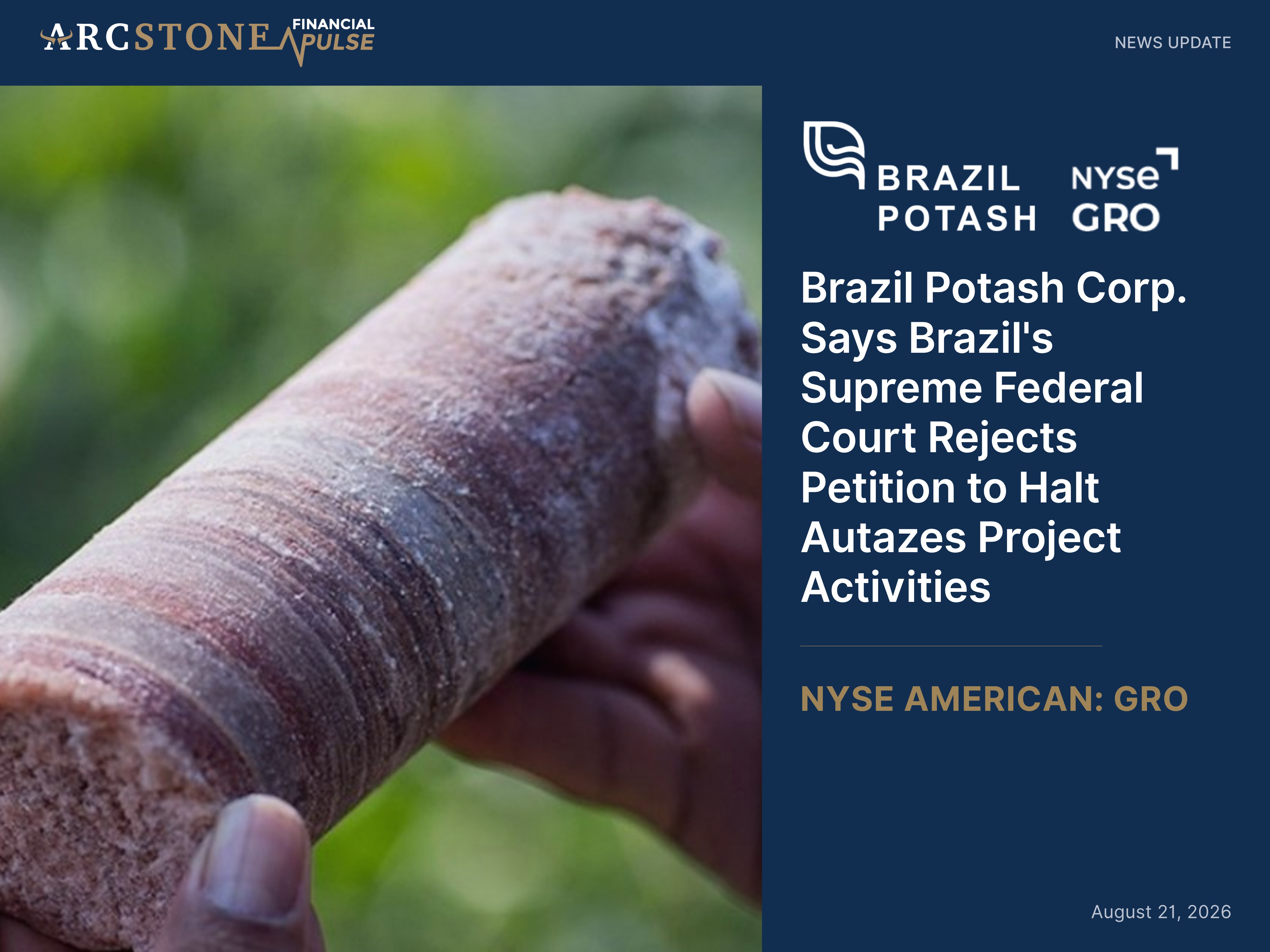 Brazil Potash Corp. Says Brazil's Supreme Federal Court Rejects Petition to Halt Autazes Project Activities