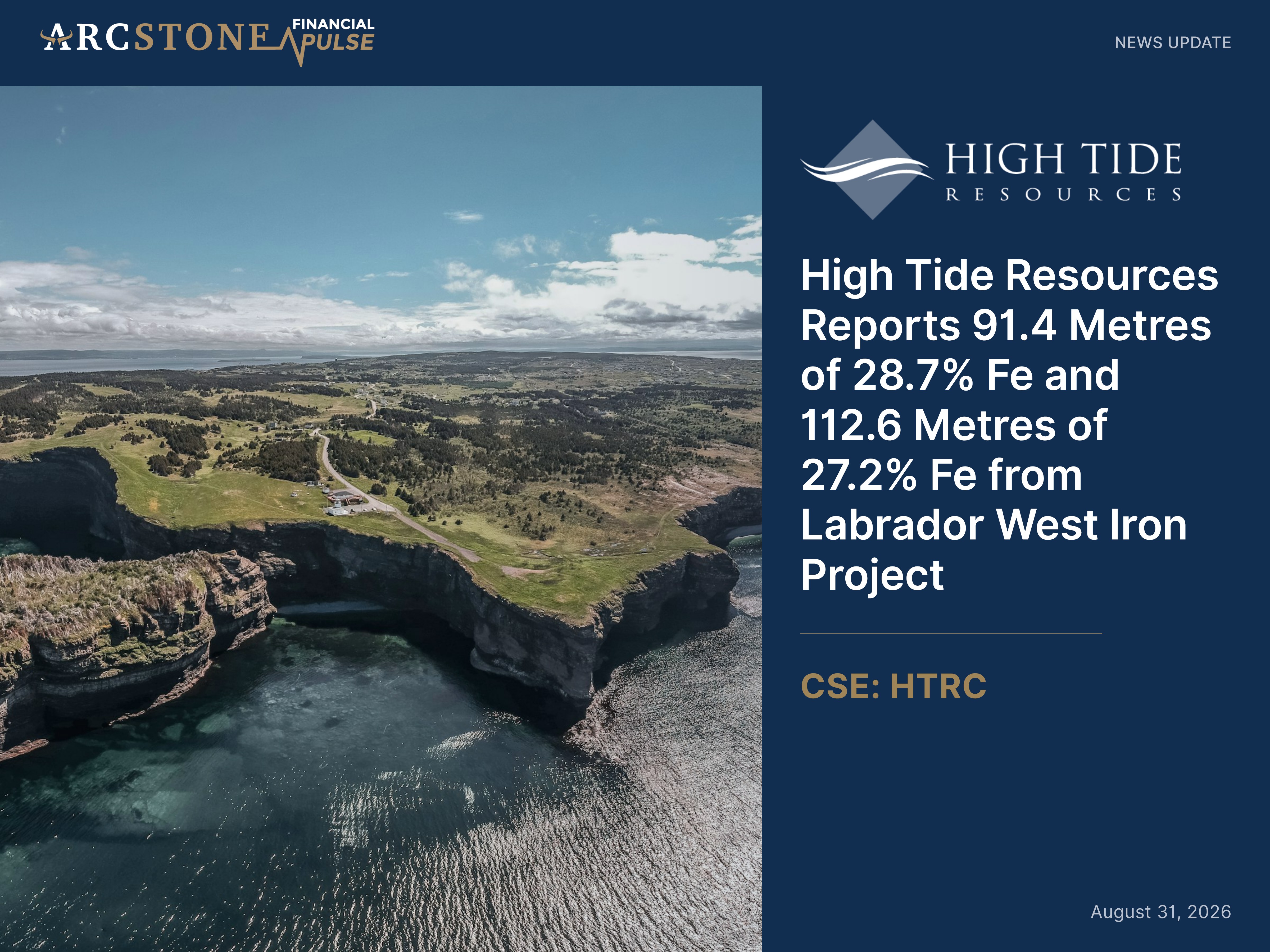 High Tide Resources Reports 91.4 Metres of 28.7% Fe and 112.6 Metres of 27.2% Fe from Labrador West Iron Project