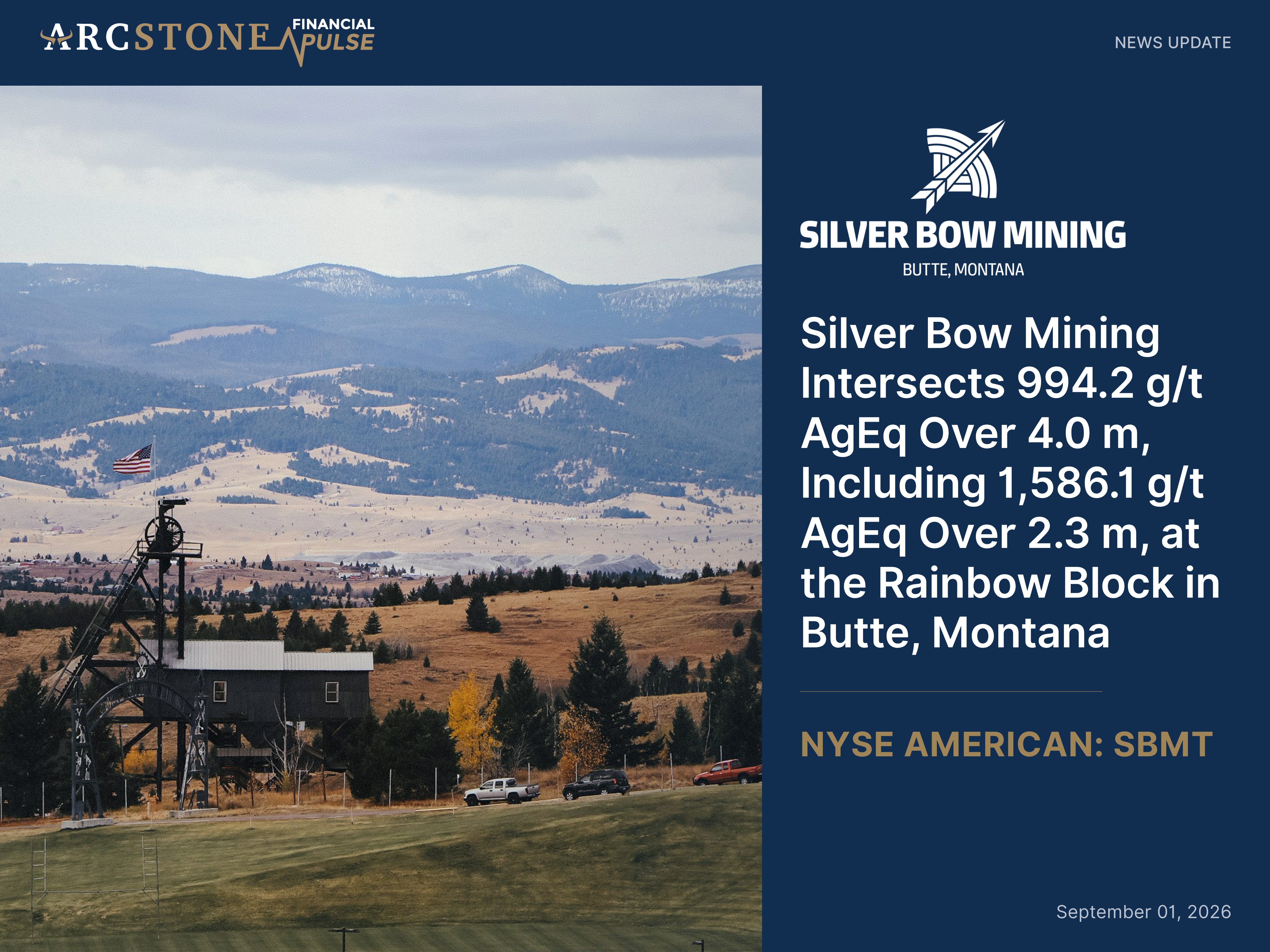 Silver Bow Mining Intersects 994.2 g/t AgEq Over 4.0 m, Including 1,586.1 g/t AgEq Over 2.3 m, at the Rainbow Block in Butte, Montana