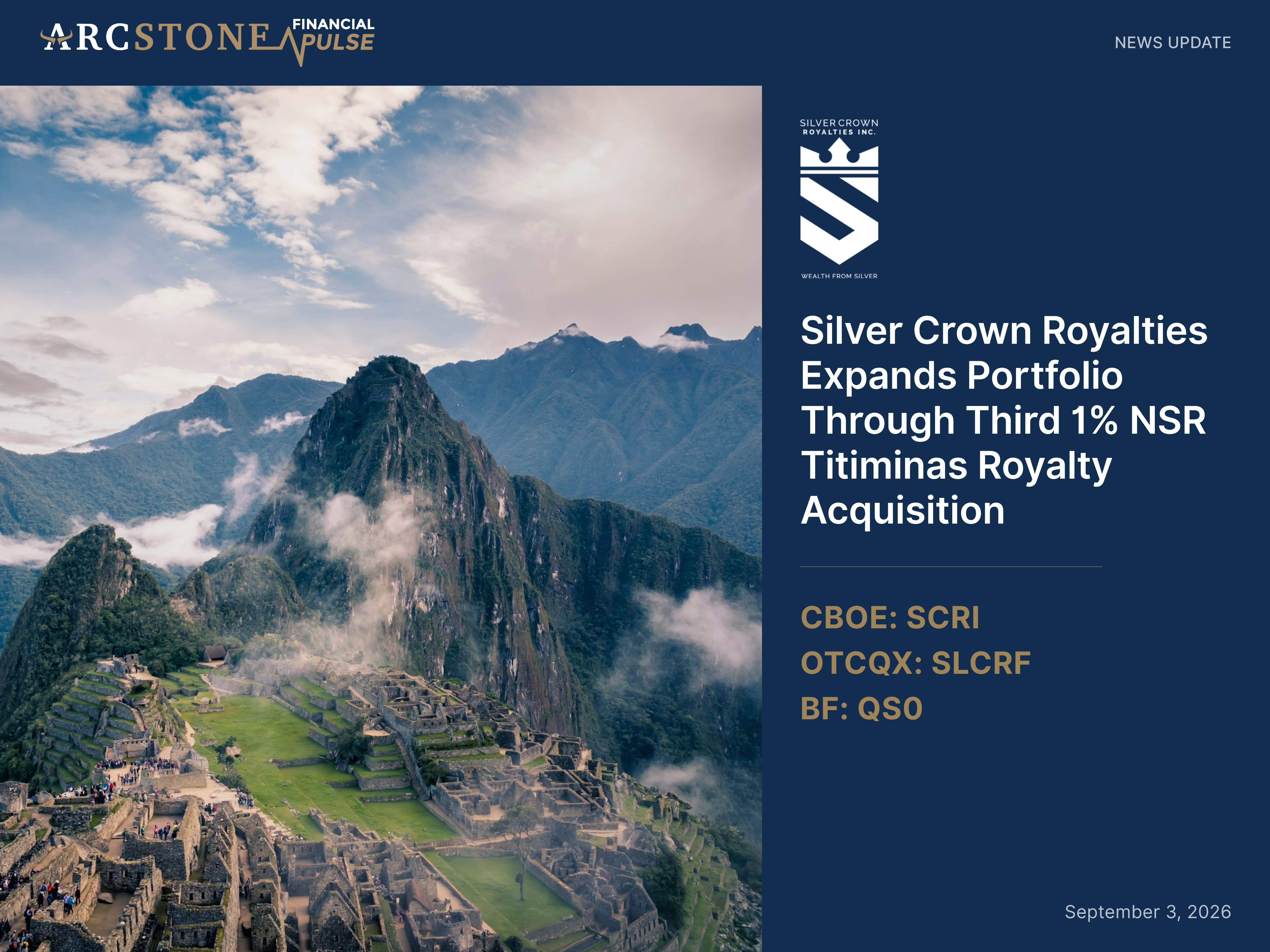 Silver Crown Royalties Expands Portfolio Through Third 1% NSR Titiminas Royalty Acquisition