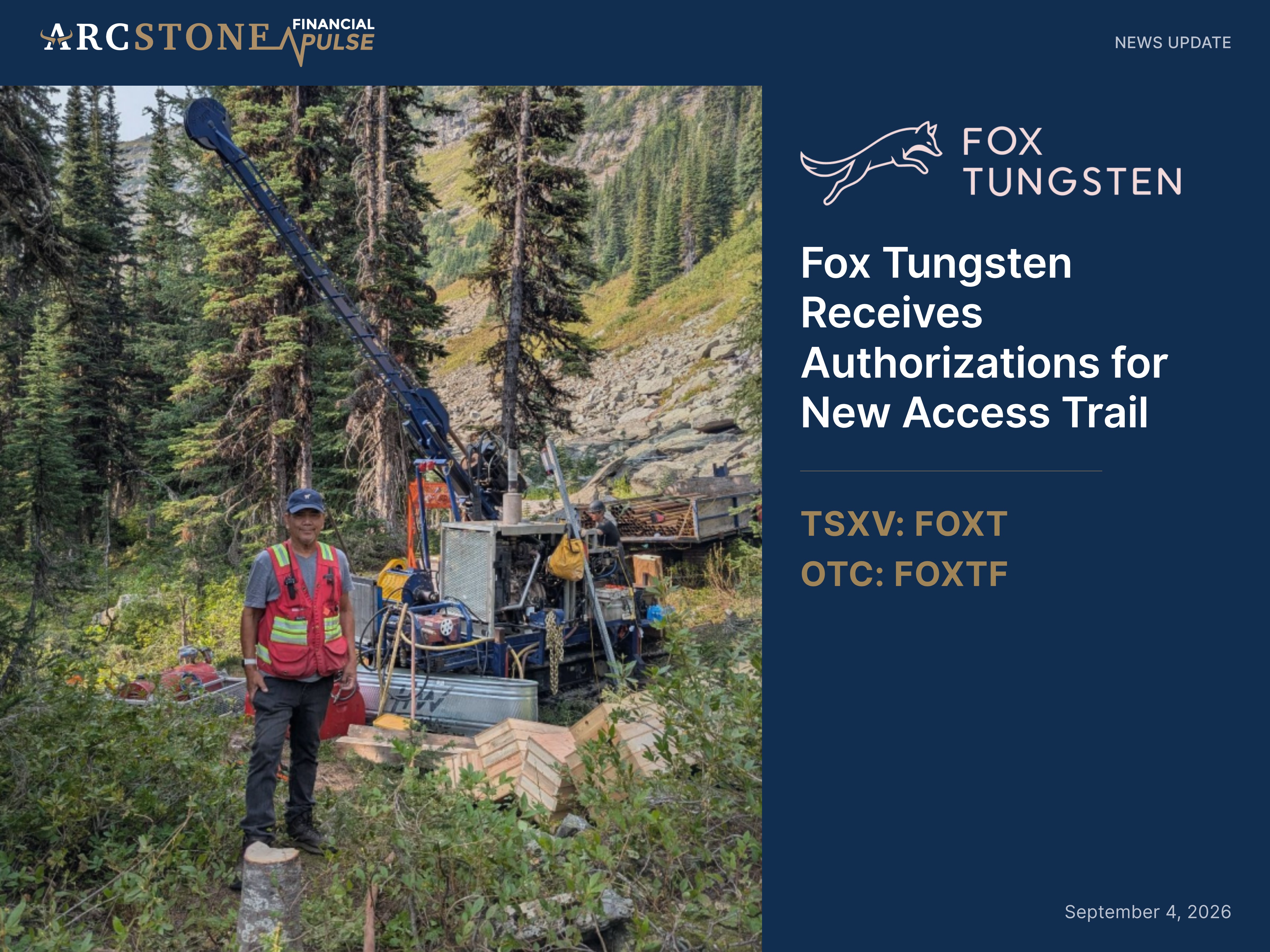 Fox Tungsten Receives Authorizations for New Access Trail, Extends MYAB Permit Through 2031
