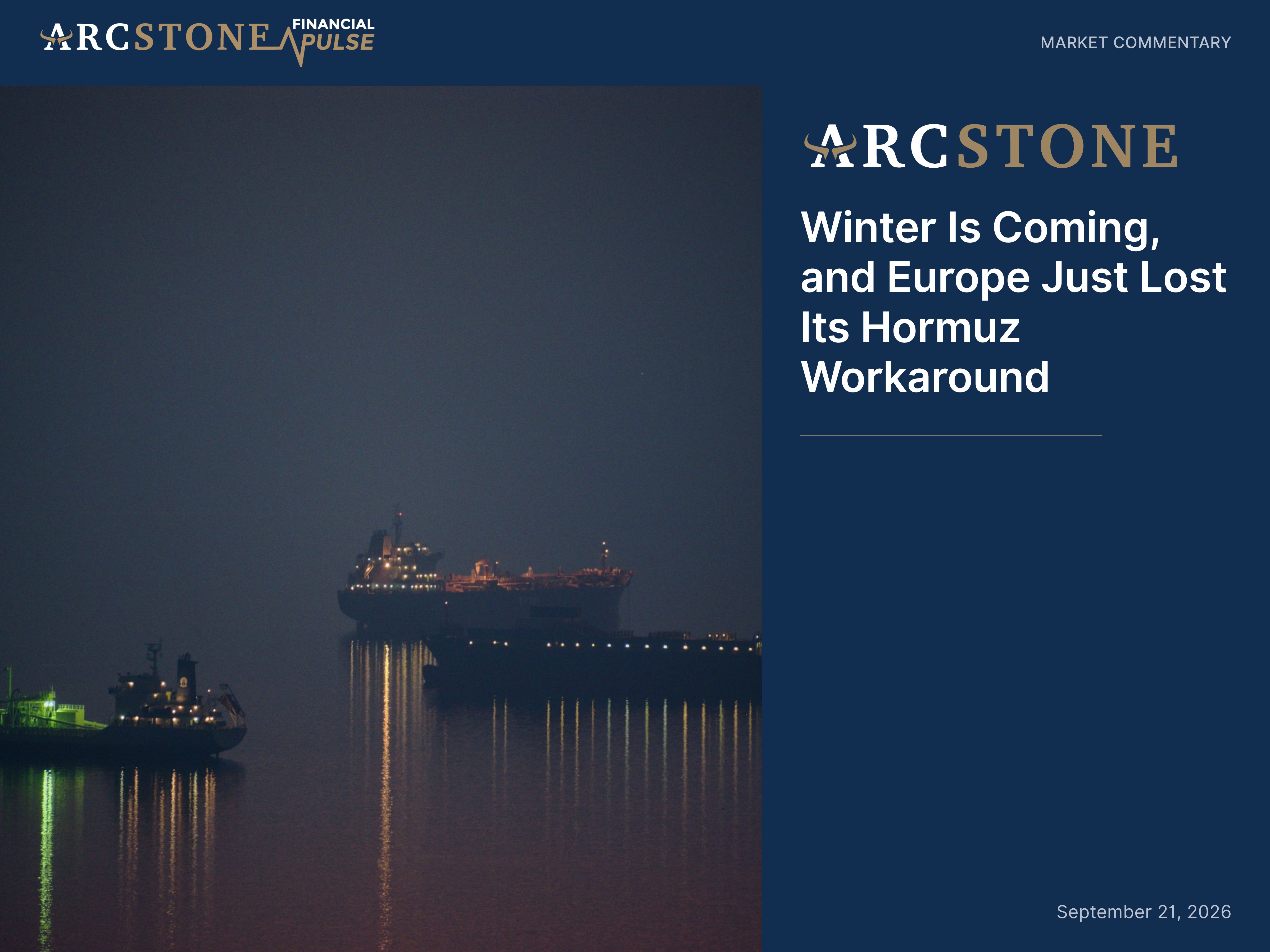 Winter Is Coming, and Europe Just Lost Its Hormuz Workaround