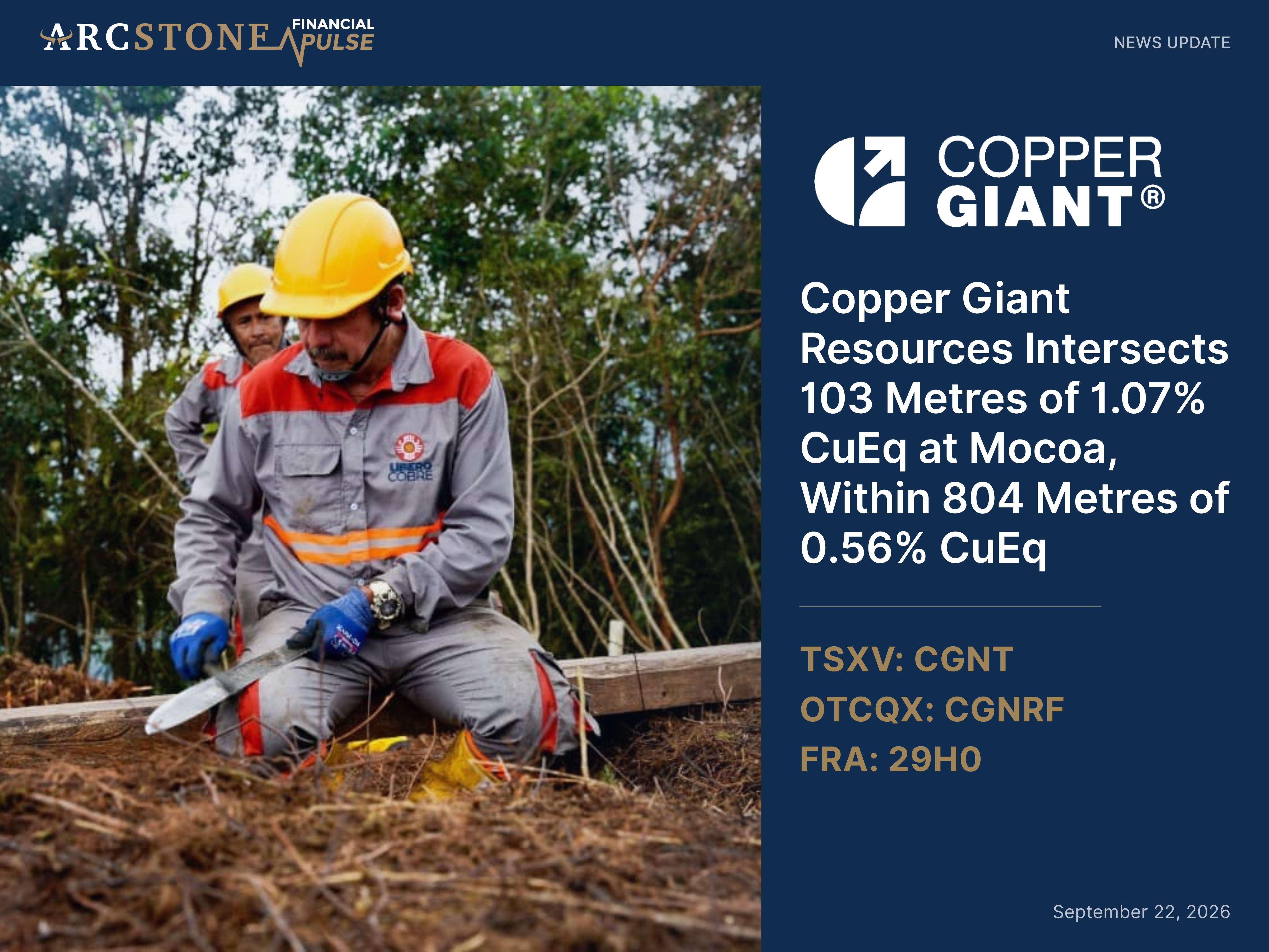 Copper Giant Resources Intersects 103 Metres of 1.07% CuEq at Mocoa, Within 804 Metres of 0.56% CuEq