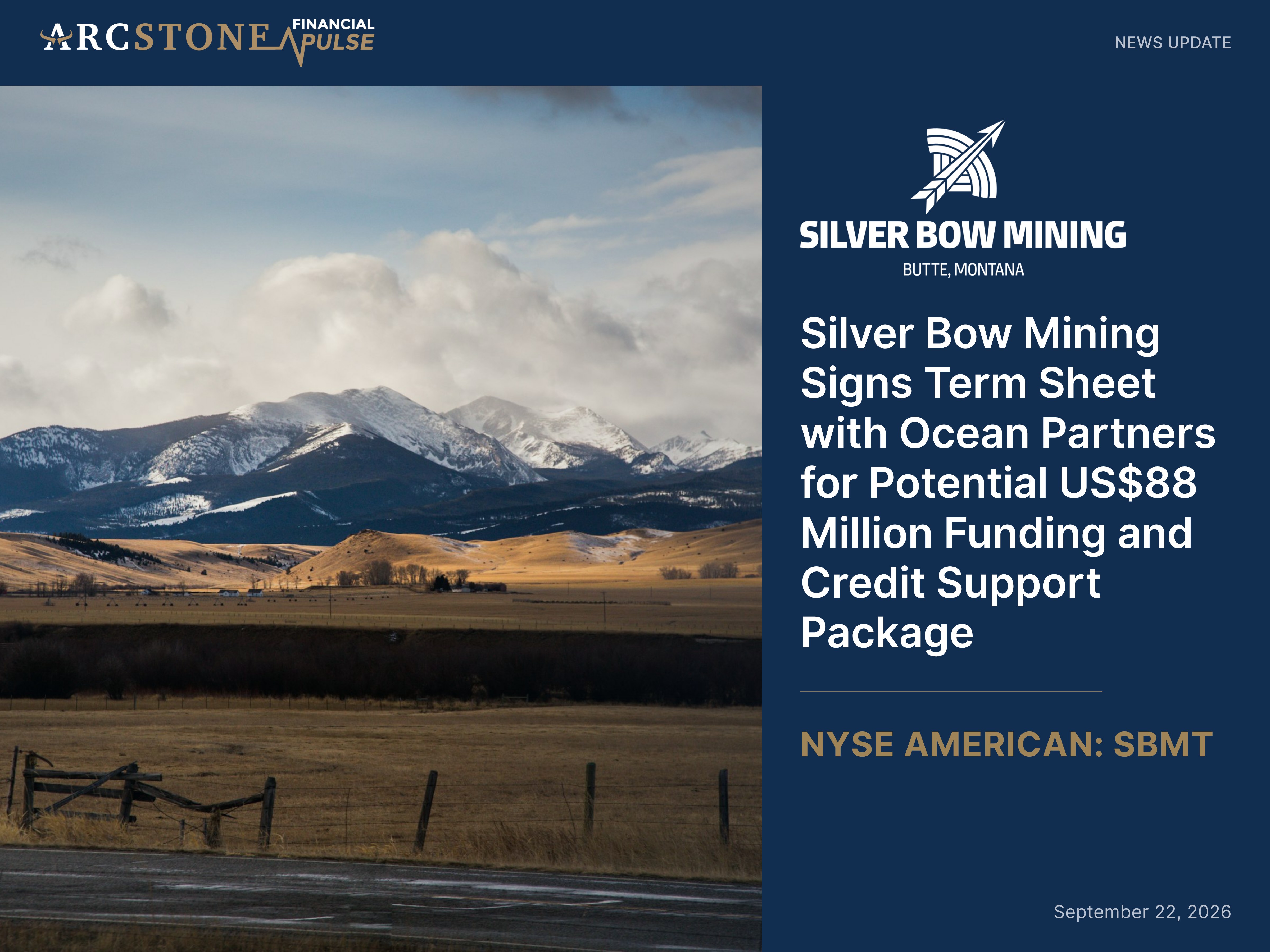 Silver Bow Mining Signs Term Sheet with Ocean Partners for Potential US$88 Million Funding and Credit Support Package