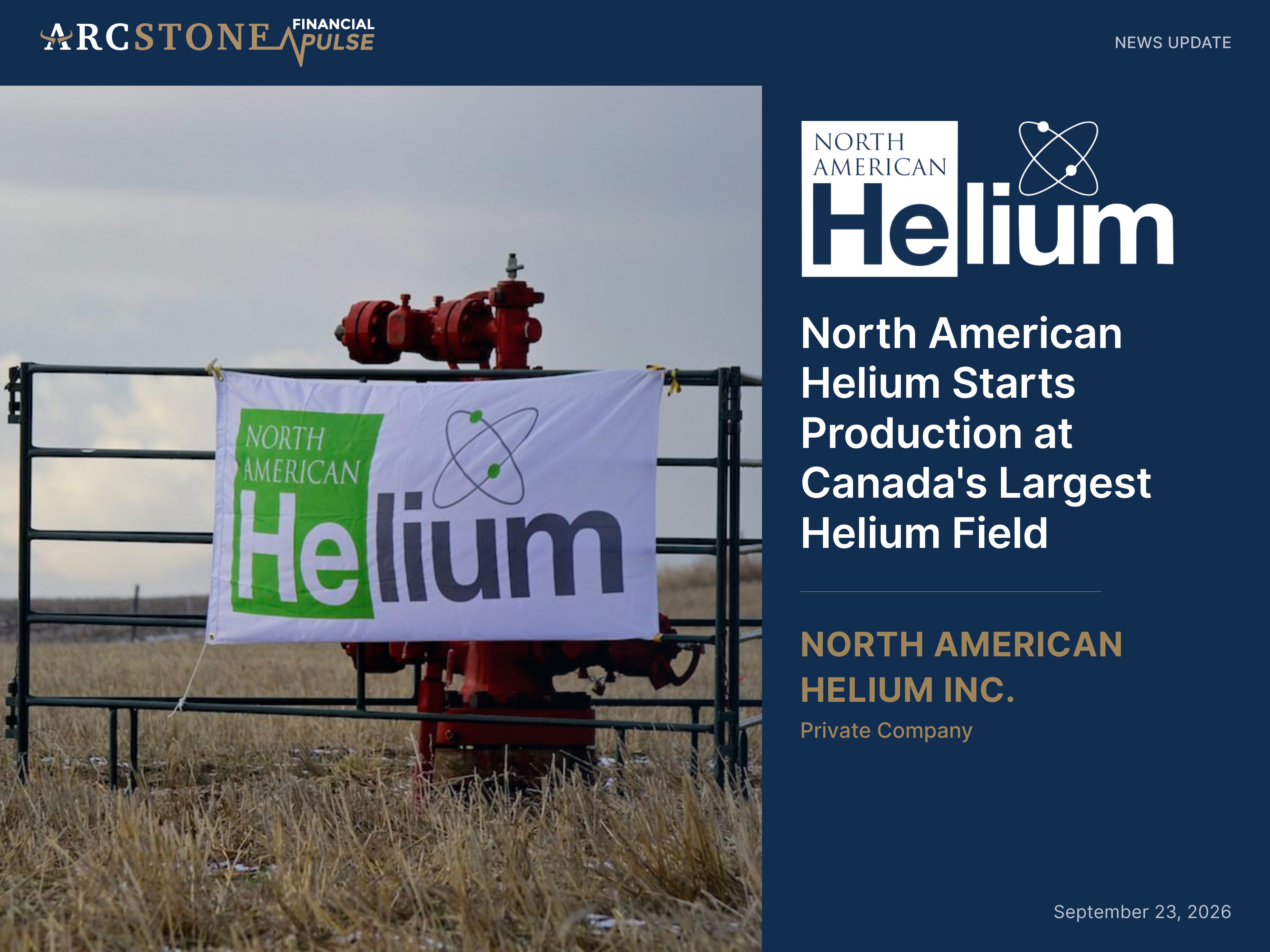 North American Helium Starts Production at Canada's Largest Helium Field