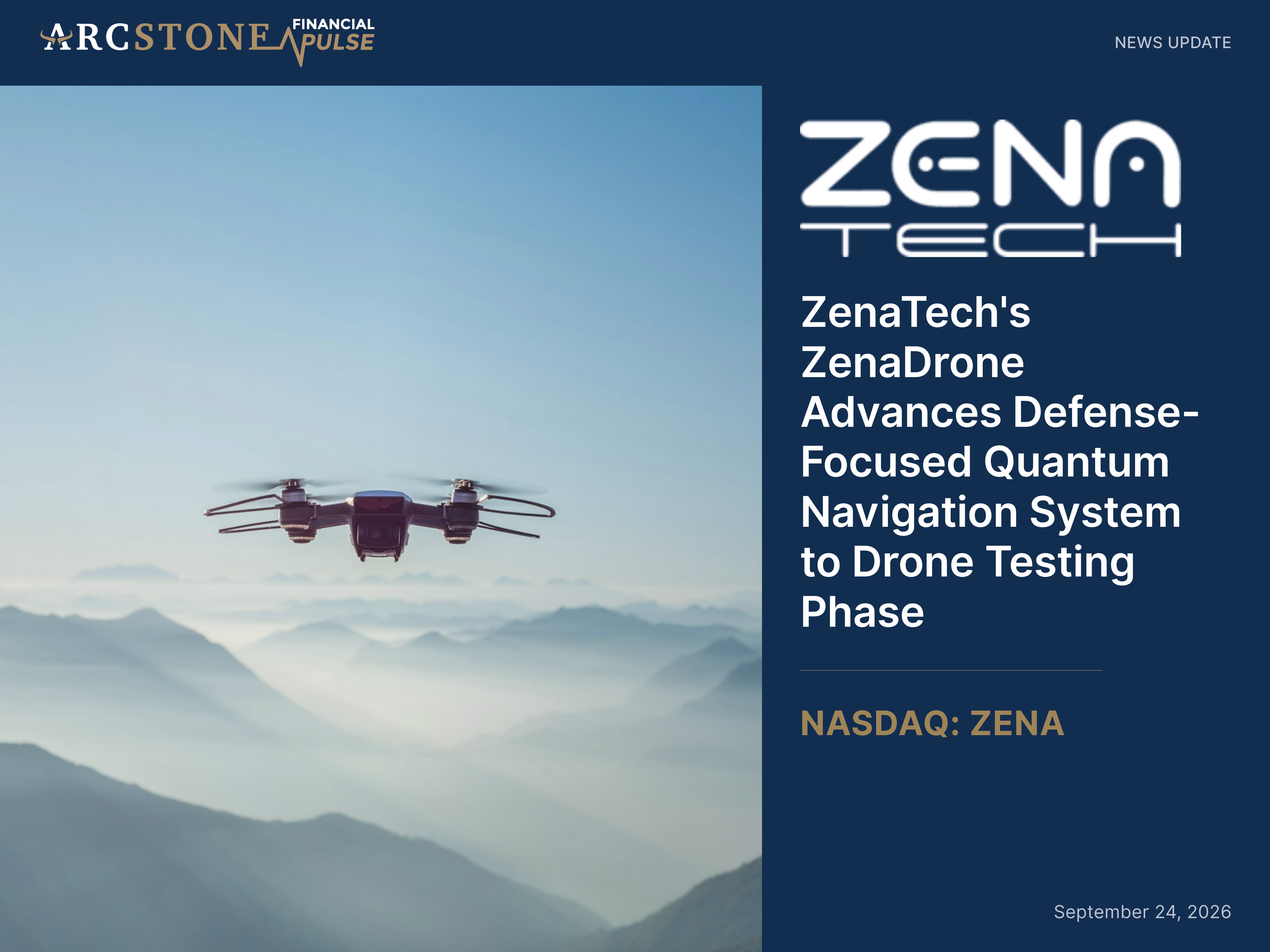 ZenaTech's ZenaDrone Advances Defense-Focused Quantum Navigation System to Drone Testing Phase