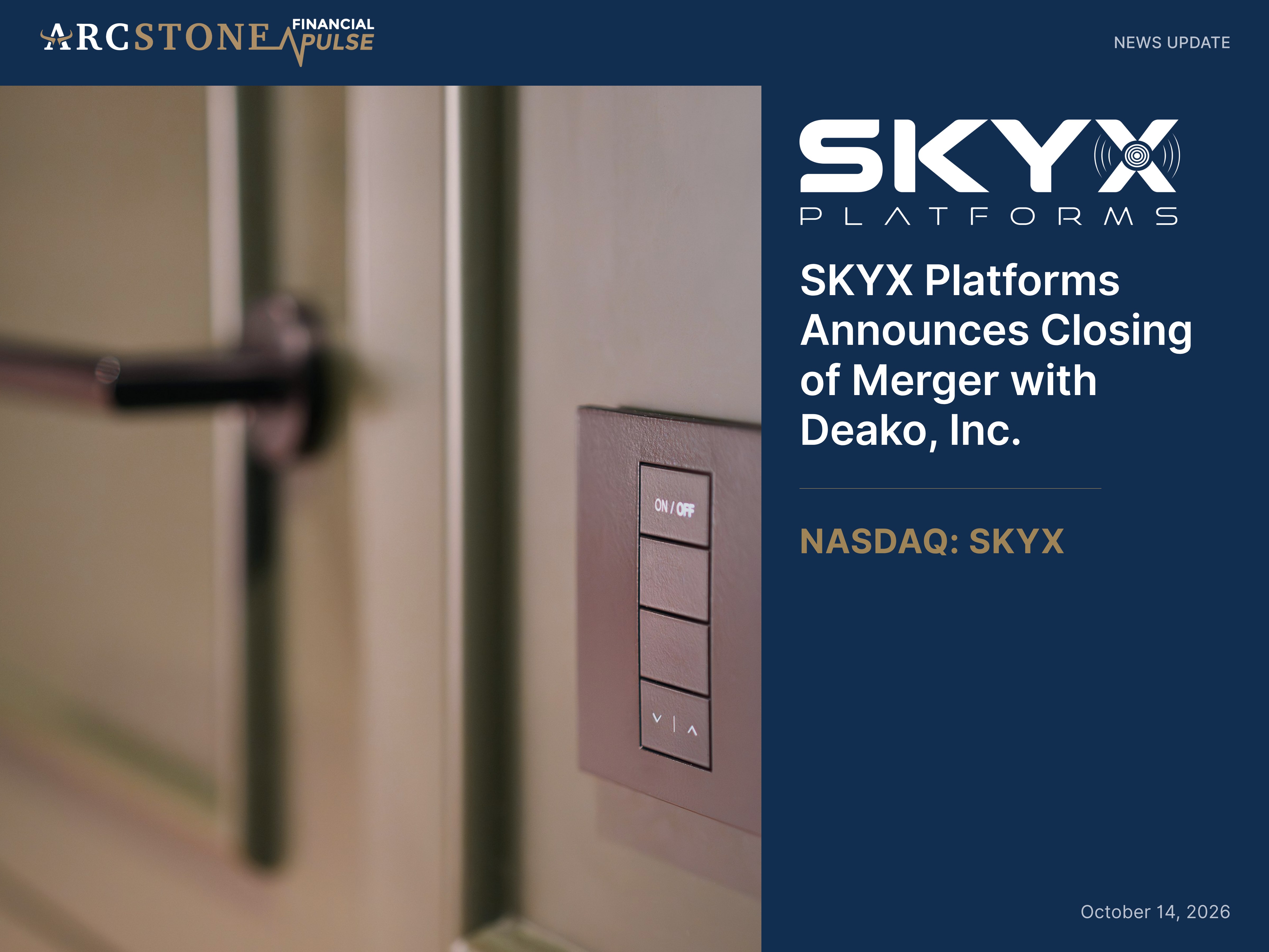 SKYX Platforms Announces Closing of Merger with Deako, Inc.
