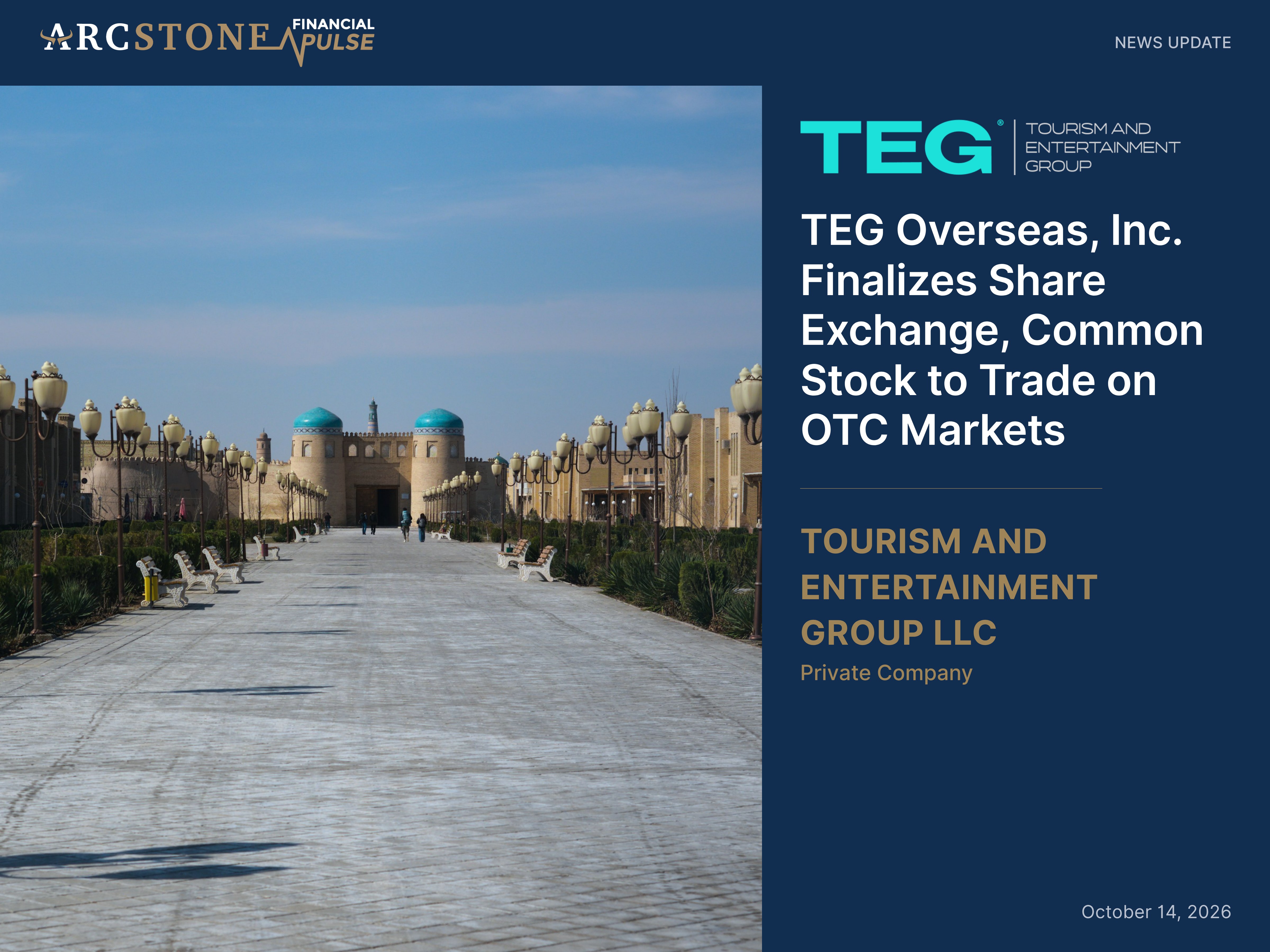 TEG Overseas, Inc. Finalizes Share Exchange, Common Stock to Trade on OTC Markets