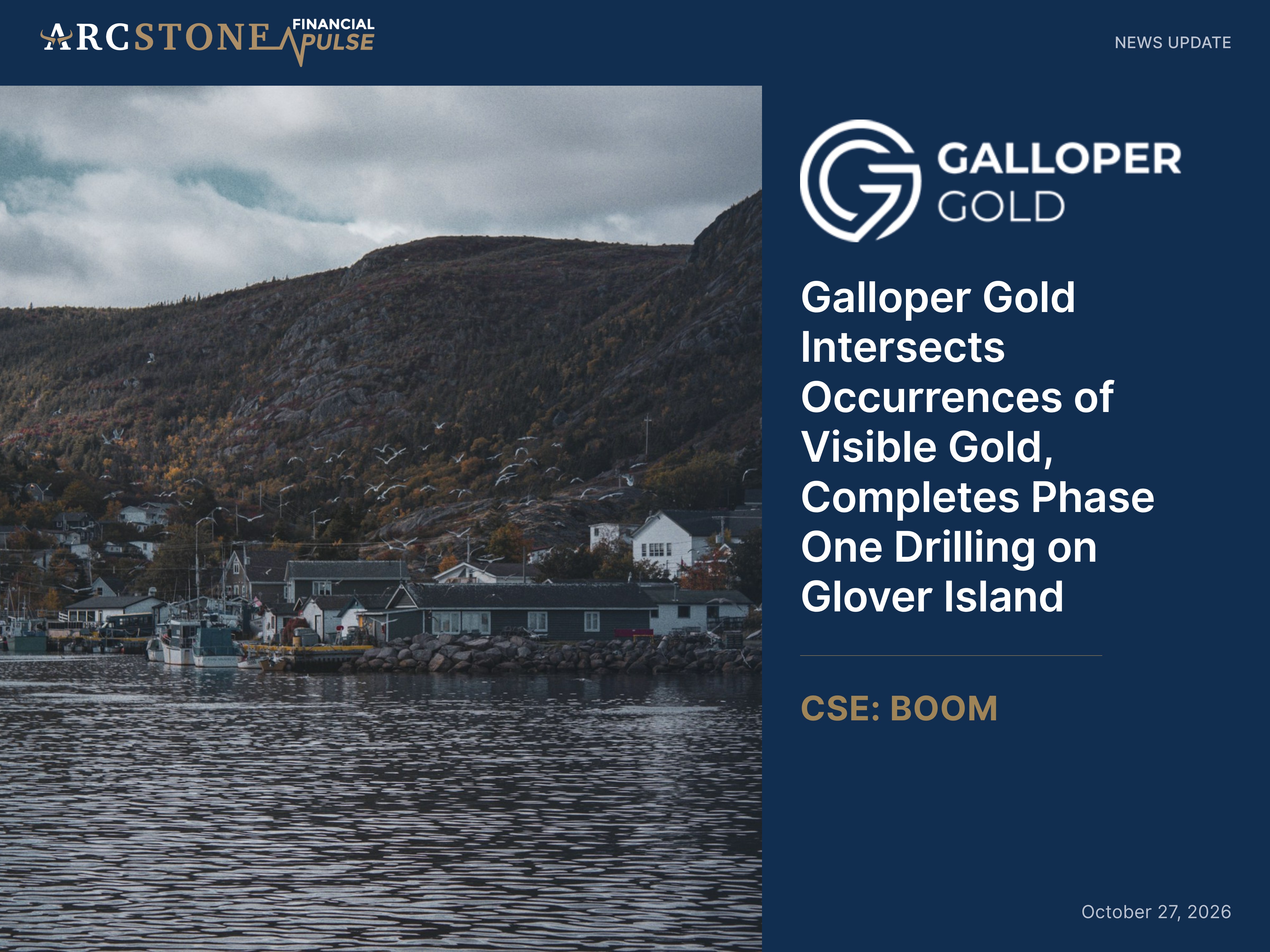 Galloper Gold Intersects Occurrences of Visible Gold, Completes Phase One Drilling on Glover Island