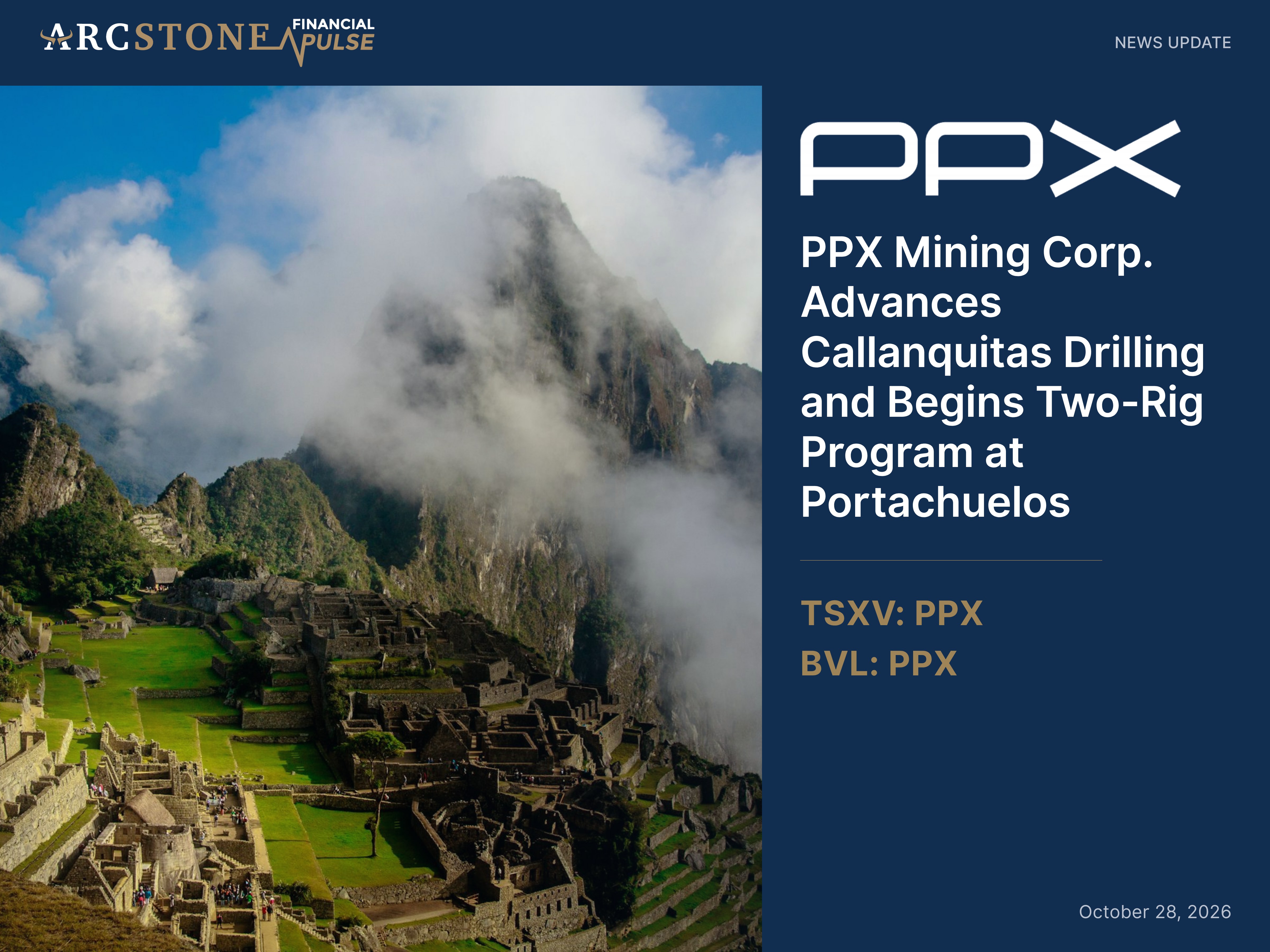 PPX Mining Corp. Advances Callanquitas Drilling and Begins Two-Rig Program at Portachuelos